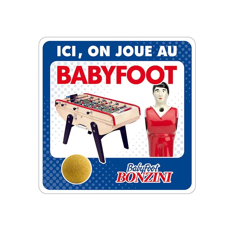 “ici, on joue au babyfoot Bonzini” sticker - player with a ball and a B60  – 20 x 20 cm (Vignette)